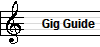 Gig Guide